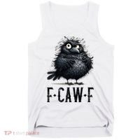 F-Caw-F  Crow  Bird Funny Crow F-Caw-F   Tank Top thumb 0