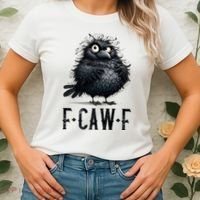 F-Caw-F  Crow  Bird Funny Crow F-Caw-F   Women's T-Shirt thumb 2