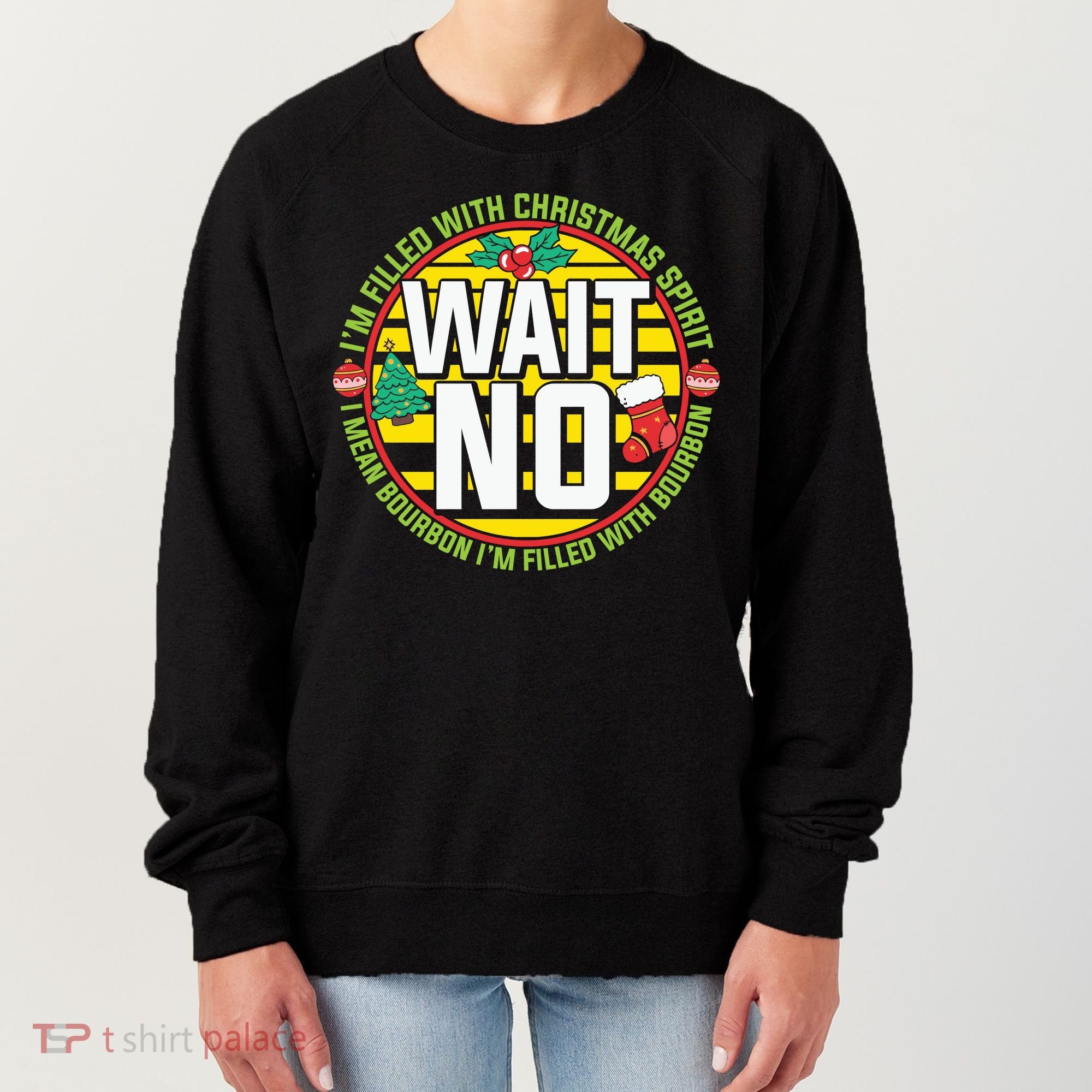 Funny Christmas Bourbon Women's Sweatshirt