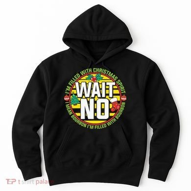 Funny Christmas Bourbon Hoodie