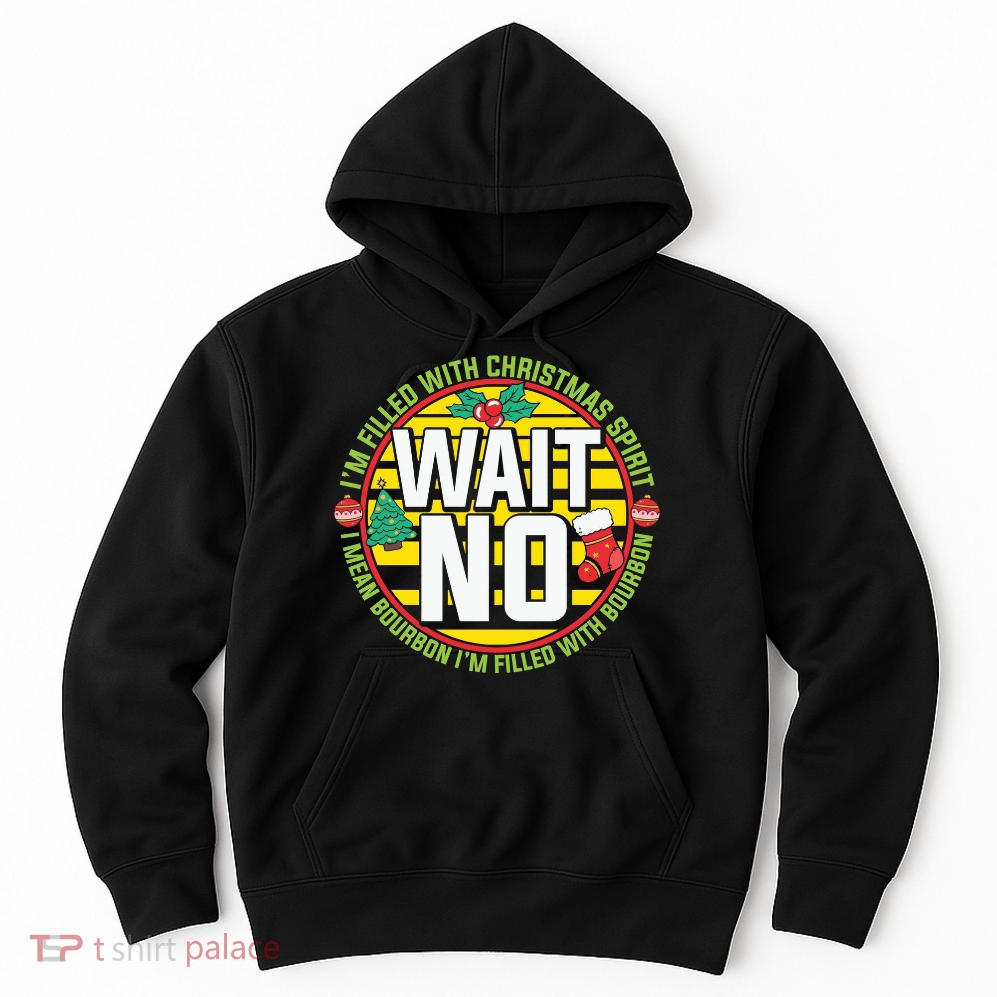 Funny Christmas Bourbon Hoodie