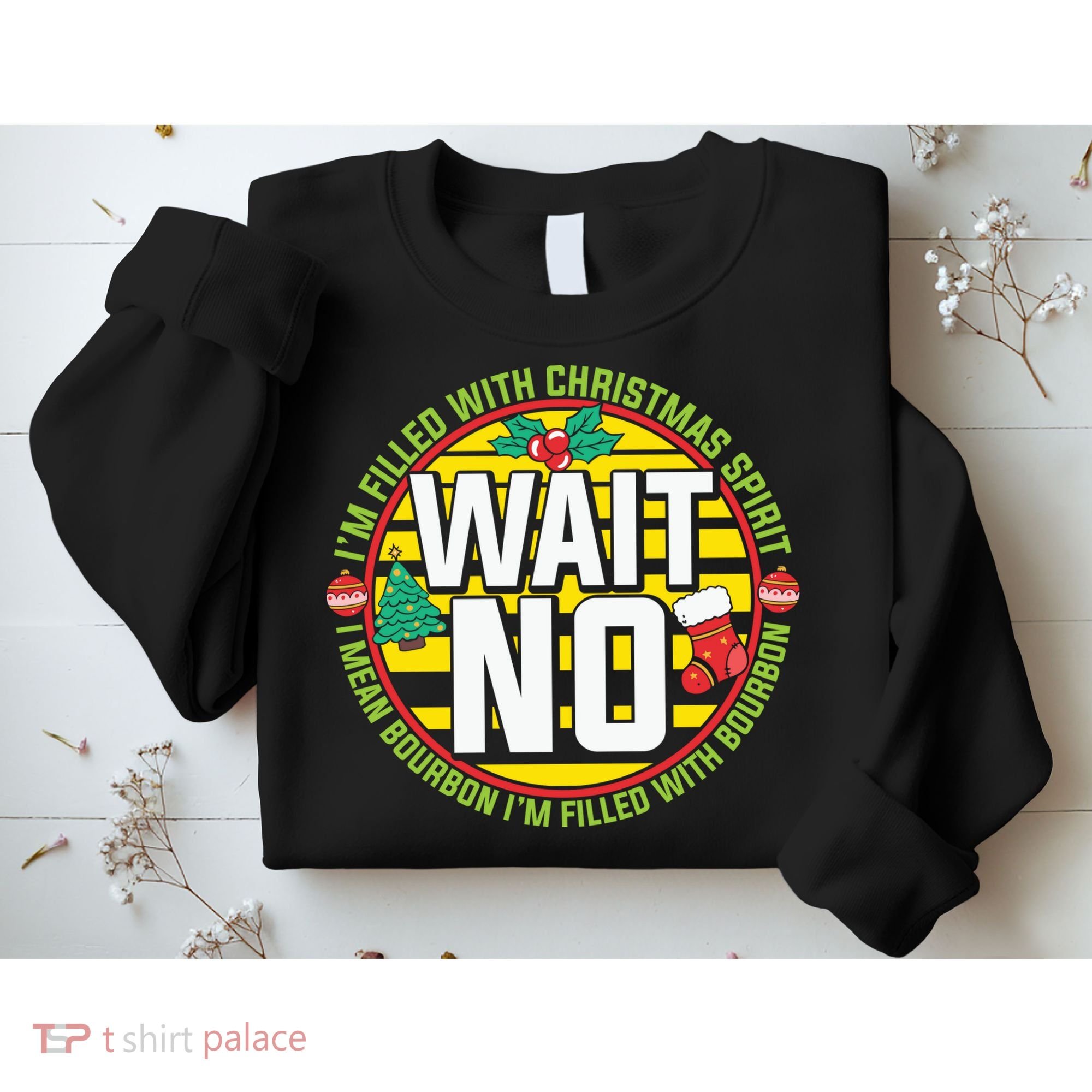 Funny Christmas Bourbon Sweatshirt