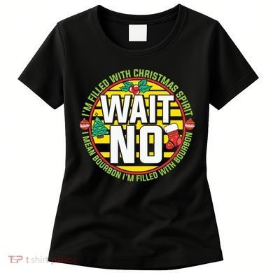 Funny Christmas Bourbon Women's T-Shirt