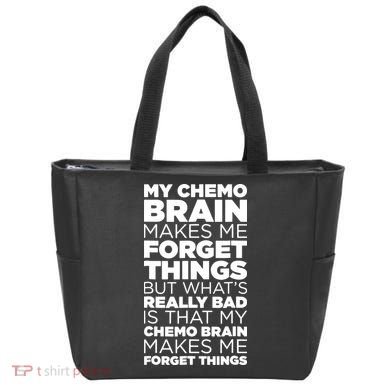 Funny Chemo Brain For Cancer Treatment Patients Tote Bag