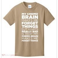 Funny Chemo Brain For Cancer Treatment Patients Kids T-Shirt thumb 0
