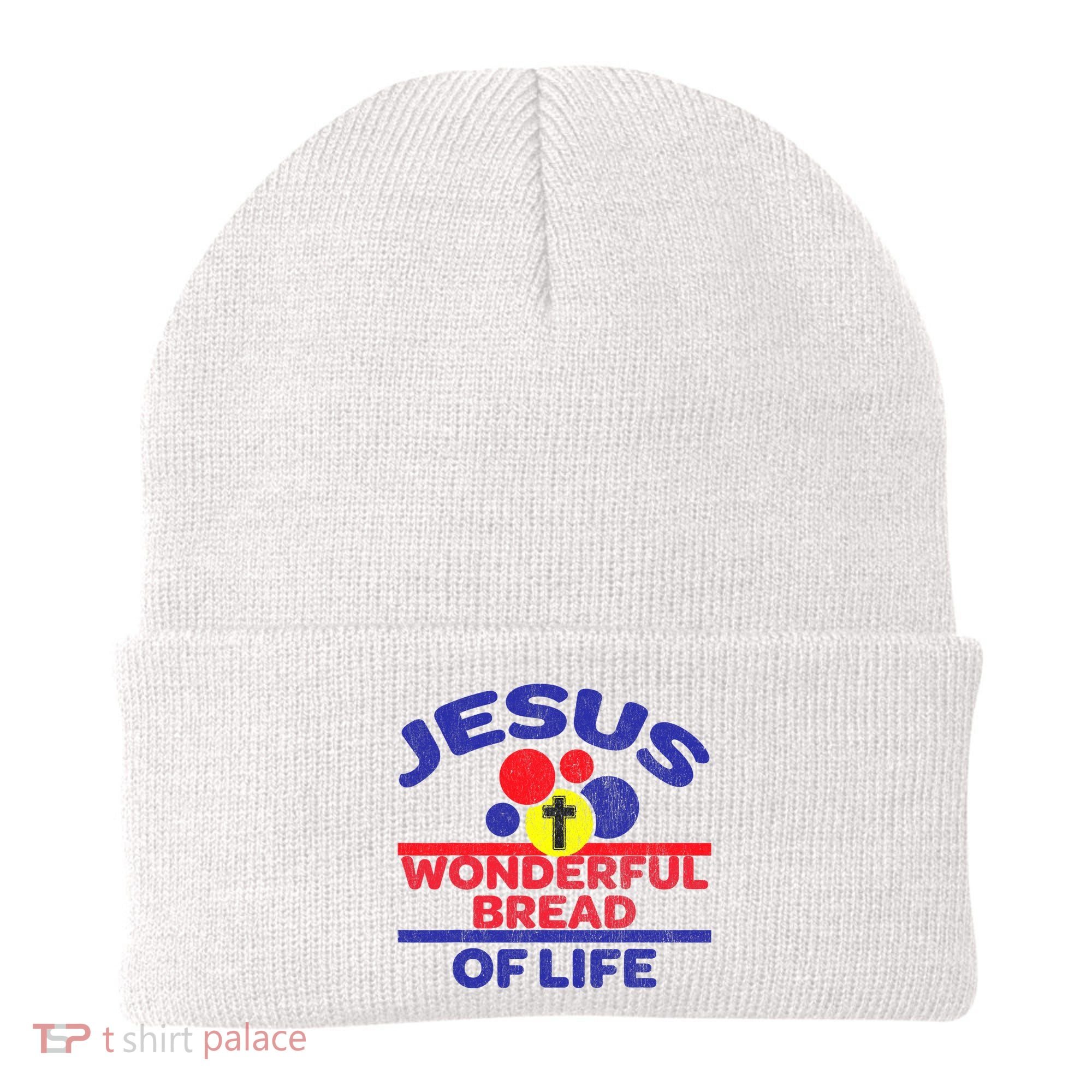 Funny Christian Bible Verse Jesus Is The Bread Of Life Beanie