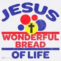 Funny Christian Bible Verse Jesus Is The Bread Of Life Baby Bodysuit thumb 2