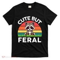 Funny Cute But Feral Raccoon T-Shirt thumb 0