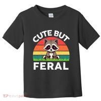 Funny Cute But Feral Raccoon Toddler T-Shirt thumb 0