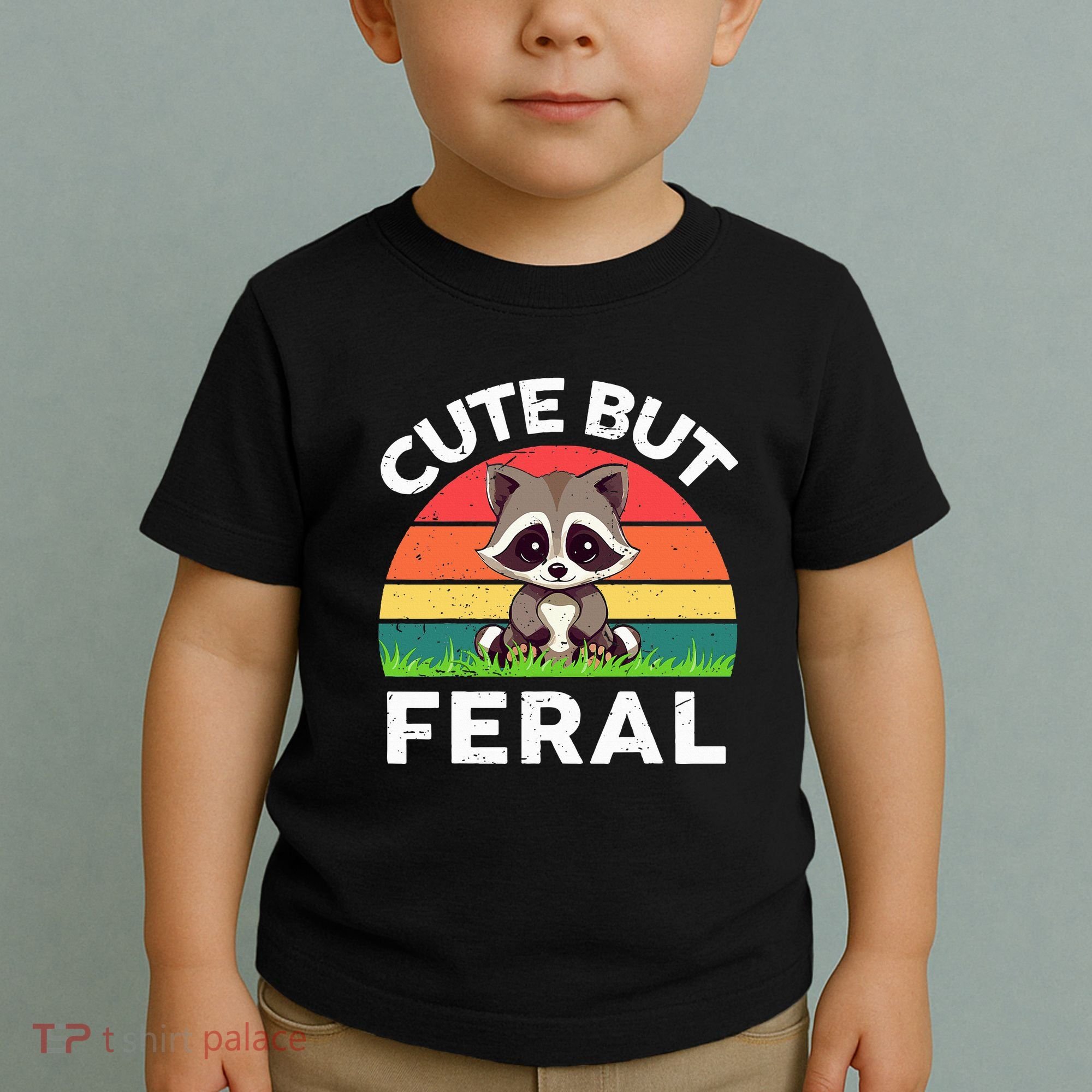 Funny Cute But Feral Raccoon Toddler T-Shirt