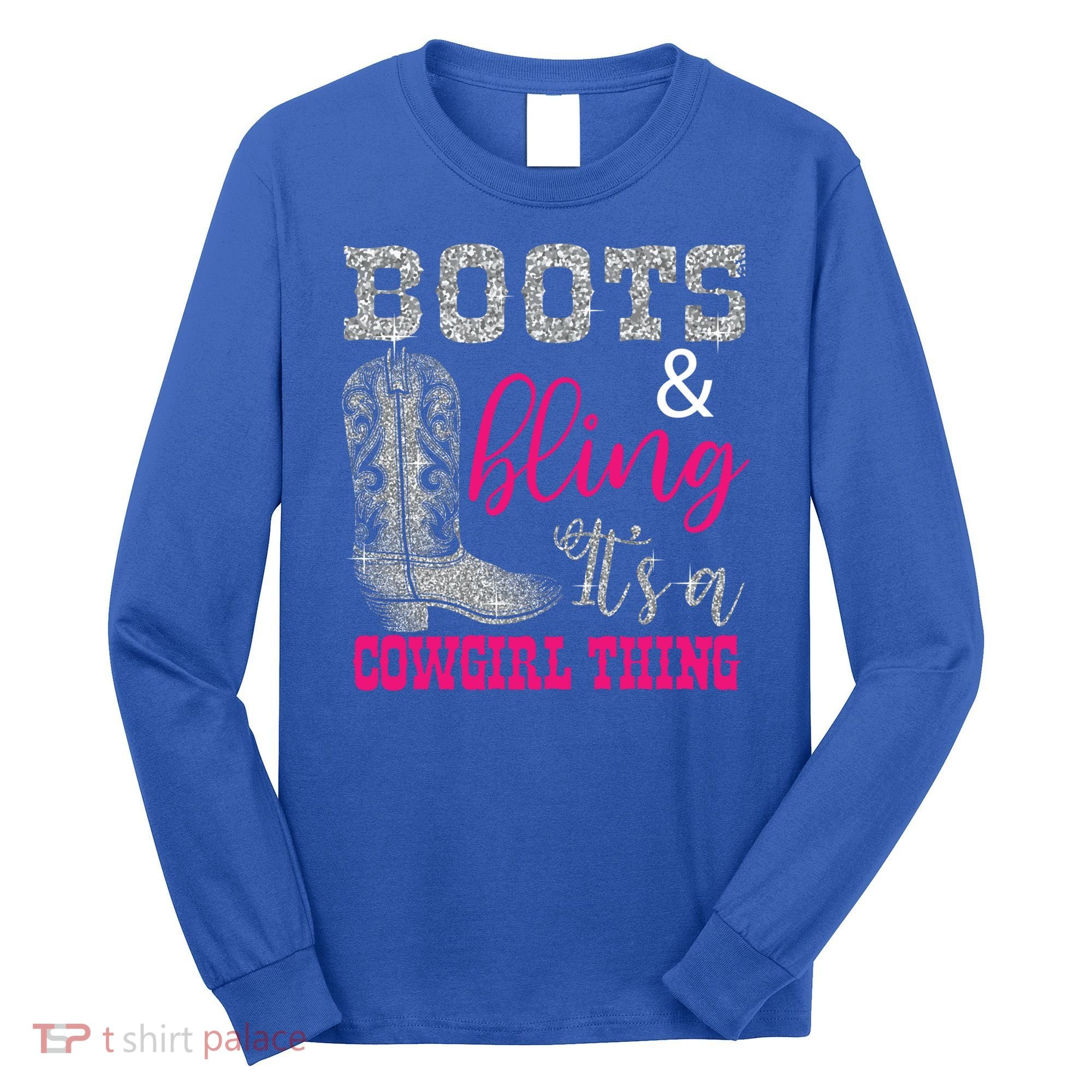 Funny Cowgirl Boots Bling Gift Cute Love Country Life Cool Gift Long Sleeve Shirt
