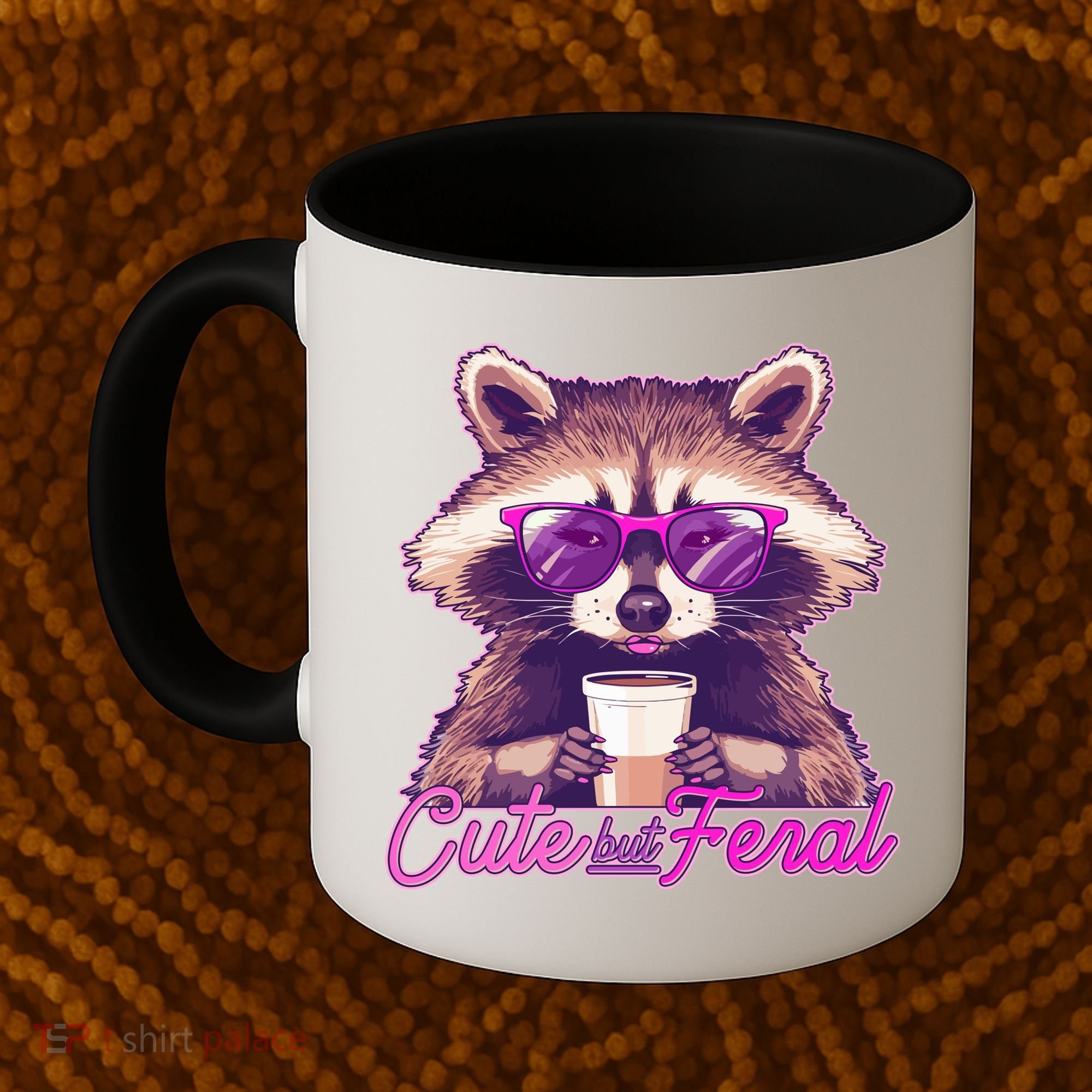Funny Cute But Feral Coffee Raccoon Coffee Mug