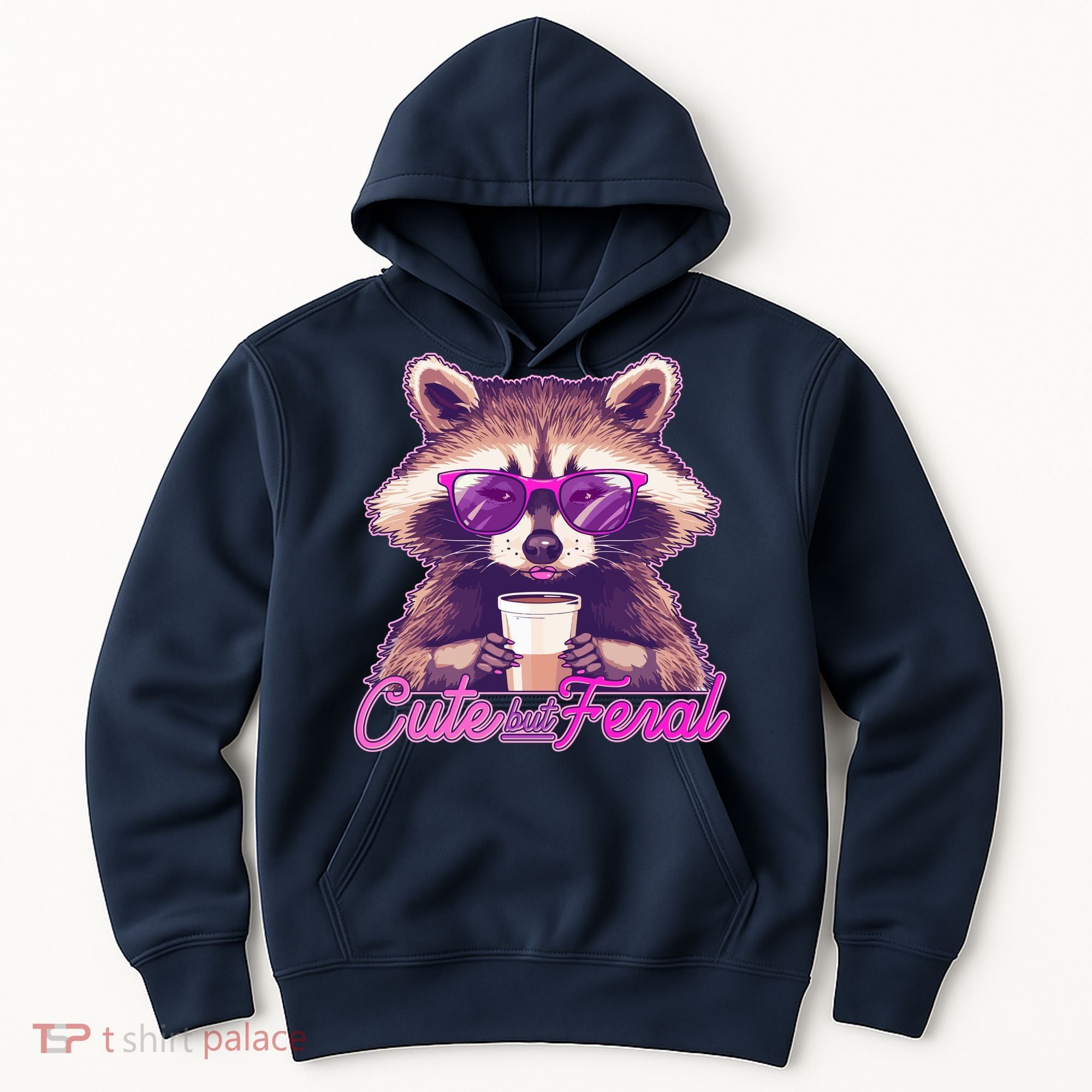 Funny Cute But Feral Coffee Raccoon Hoodie