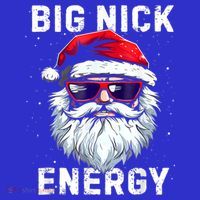 Funny Christmas Big Nick Energy Santa Naughty Adult Humor Sweatshirt thumb 3