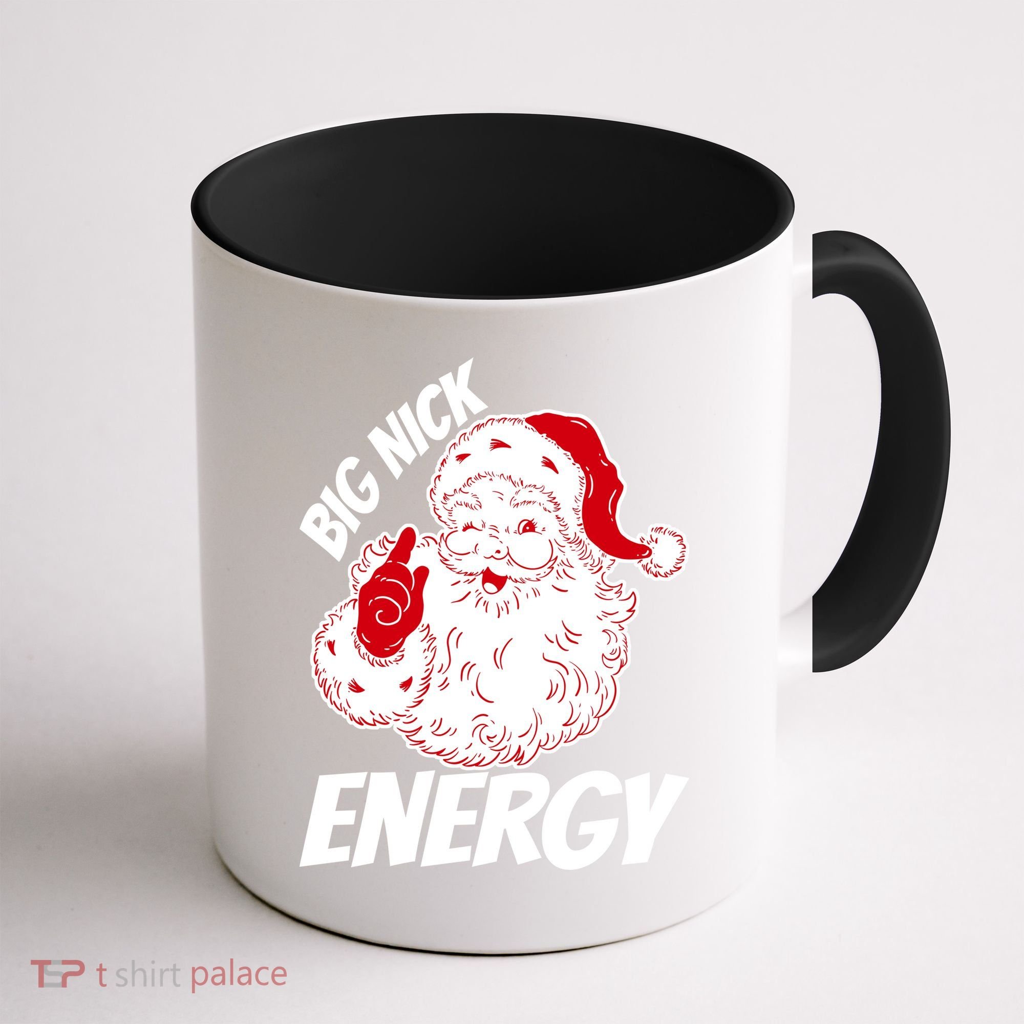 Funny Christmas Big Nick Energy Sweatshirt Santa Claus  Coffee Mug