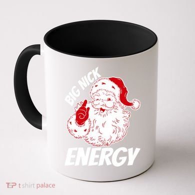 Funny Christmas Big Nick Energy Sweatshirt Santa Claus  Coffee Mug