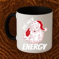 Funny Christmas Big Nick Energy Sweatshirt Santa Claus  Coffee Mug thumb 2
