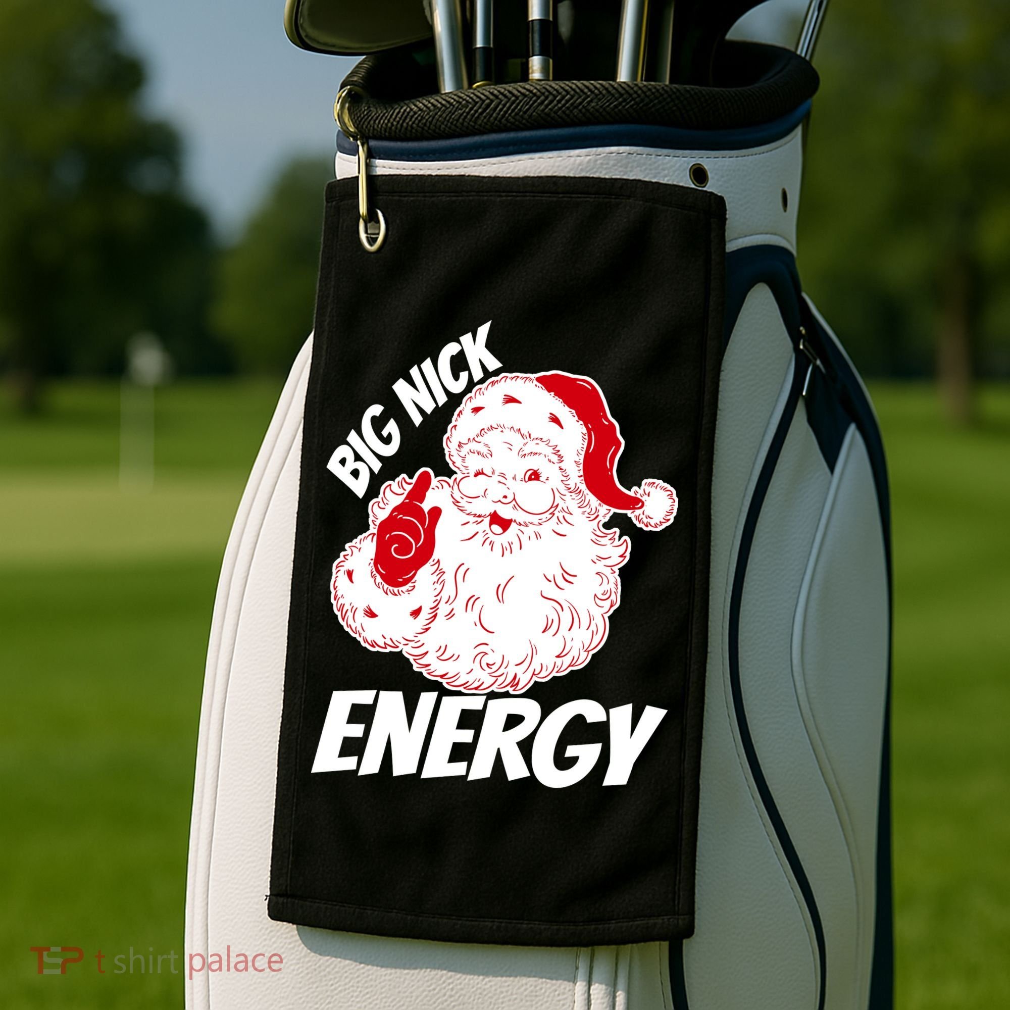 Funny Christmas Big Nick Energy Sweatshirt Santa Claus  Golf Towel