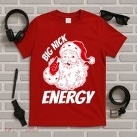 Funny Christmas Big Nick Energy Sweatshirt Santa Claus  T-Shirt thumb 5