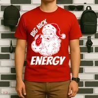 Funny Christmas Big Nick Energy Sweatshirt Santa Claus  T-Shirt thumb 6
