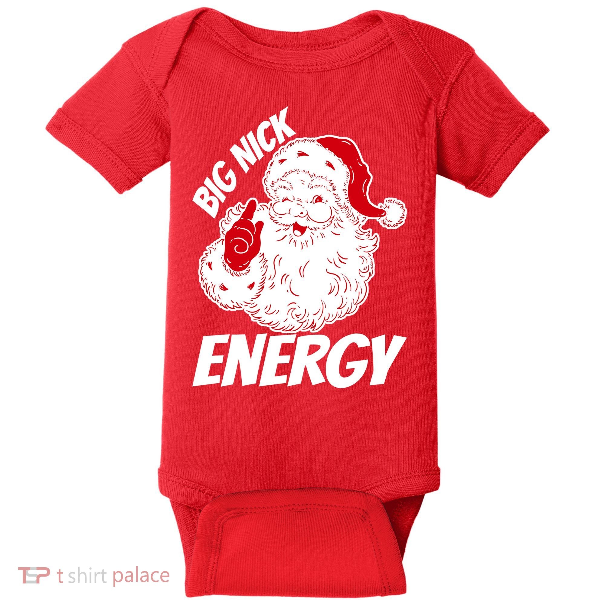 Funny Christmas Big Nick Energy Sweatshirt Santa Claus  Baby Bodysuit