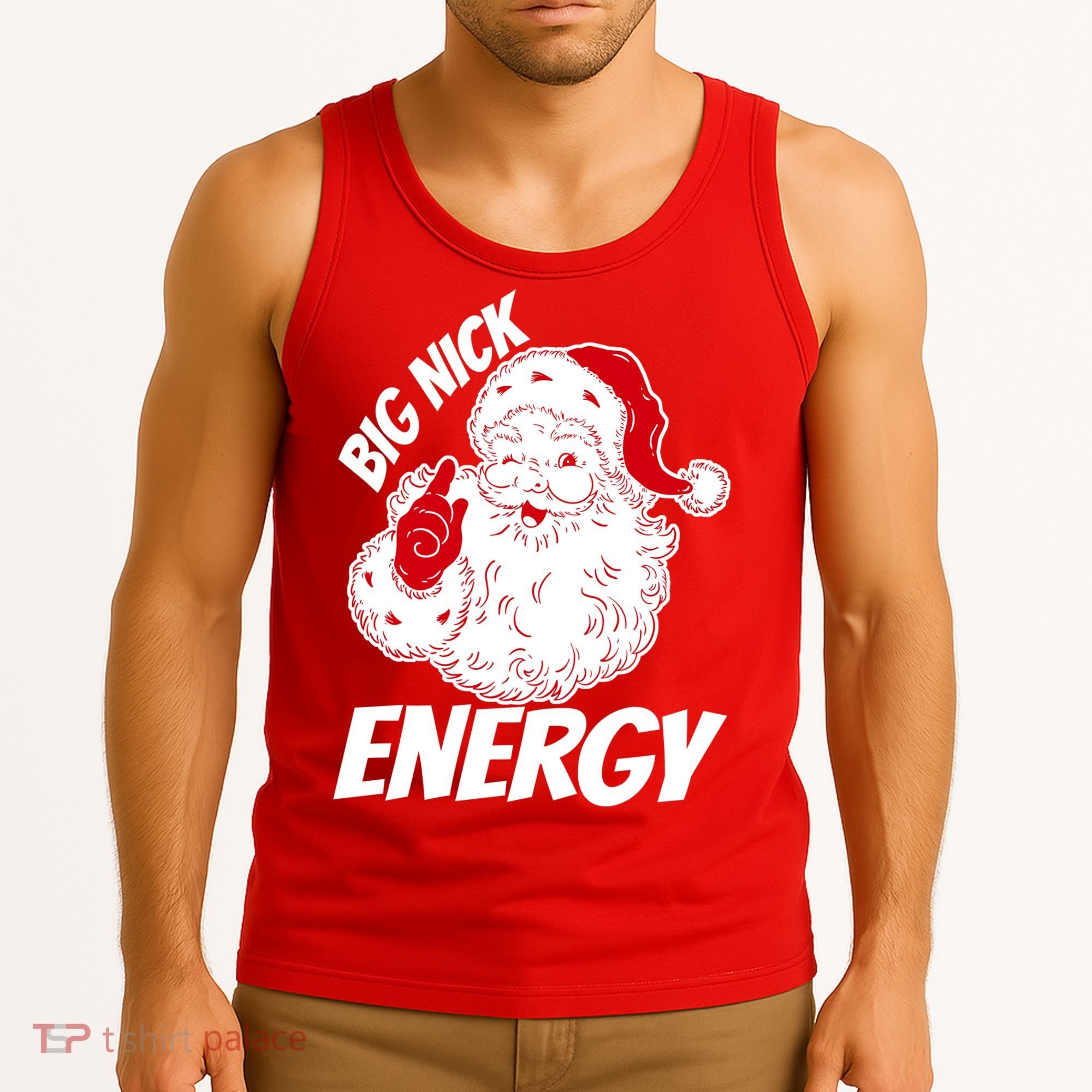 Funny Christmas Big Nick Energy Sweatshirt Santa Claus  Tank Top