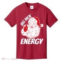 Funny Christmas Big Nick Energy Sweatshirt Santa Claus  Kids T-Shirt thumb 0