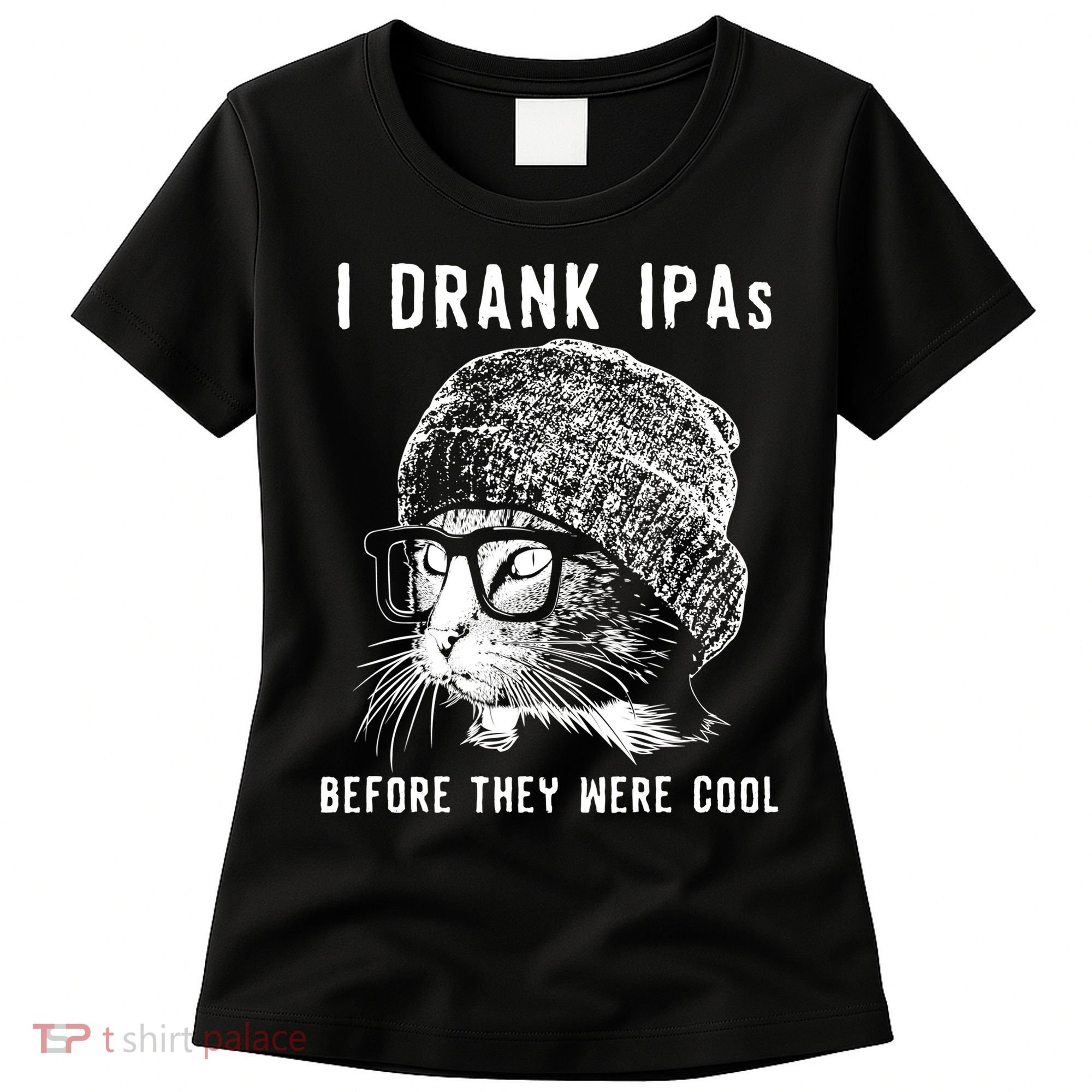 Funny Cat Beer IPA S For Women Funny Cat Lover Gift Women's T-Shirt