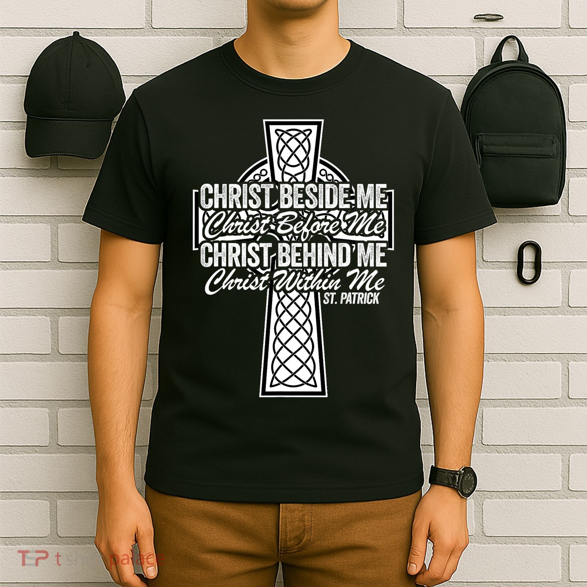 Funny Christ Beside Me Christ Before Me Christ Behind Me T-Shirt