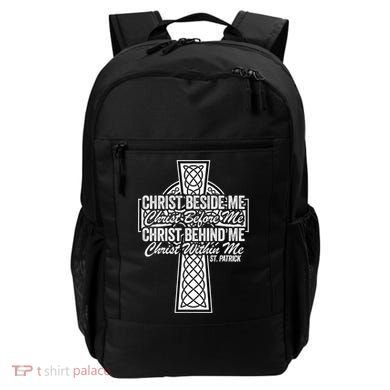 Funny Christ Beside Me Christ Before Me Christ Behind Me Backpack