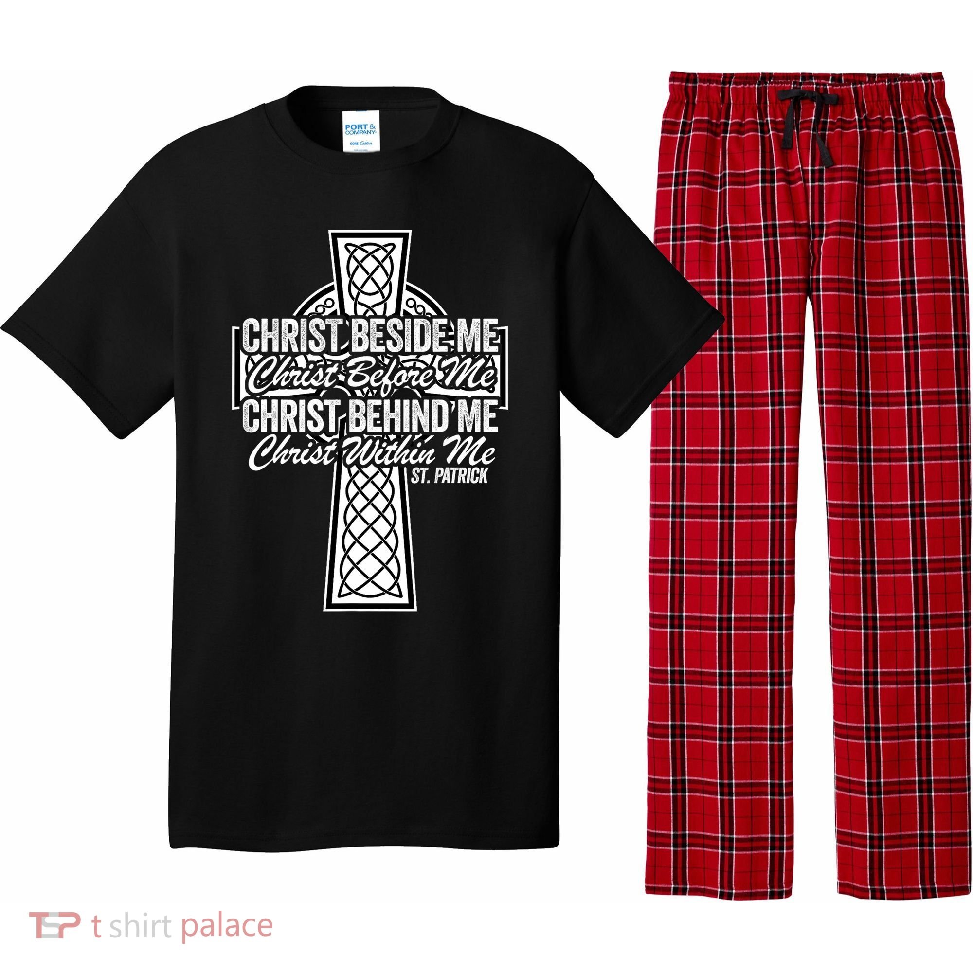 Funny Christ Beside Me Christ Before Me Christ Behind Me Pajama Set