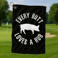 Funny Chef Bbq Grilling Smoking Every But Loves A Rub Gift Cute Gift Golf Towel thumb 1