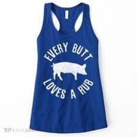 Funny Chef Bbq Grilling Smoking Every But Loves A Rub Gift Cute Gift Women's Tank Top thumb 0