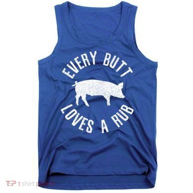 Funny Chef Bbq Grilling Smoking Every But Loves A Rub Gift Cute Gift Tank Top