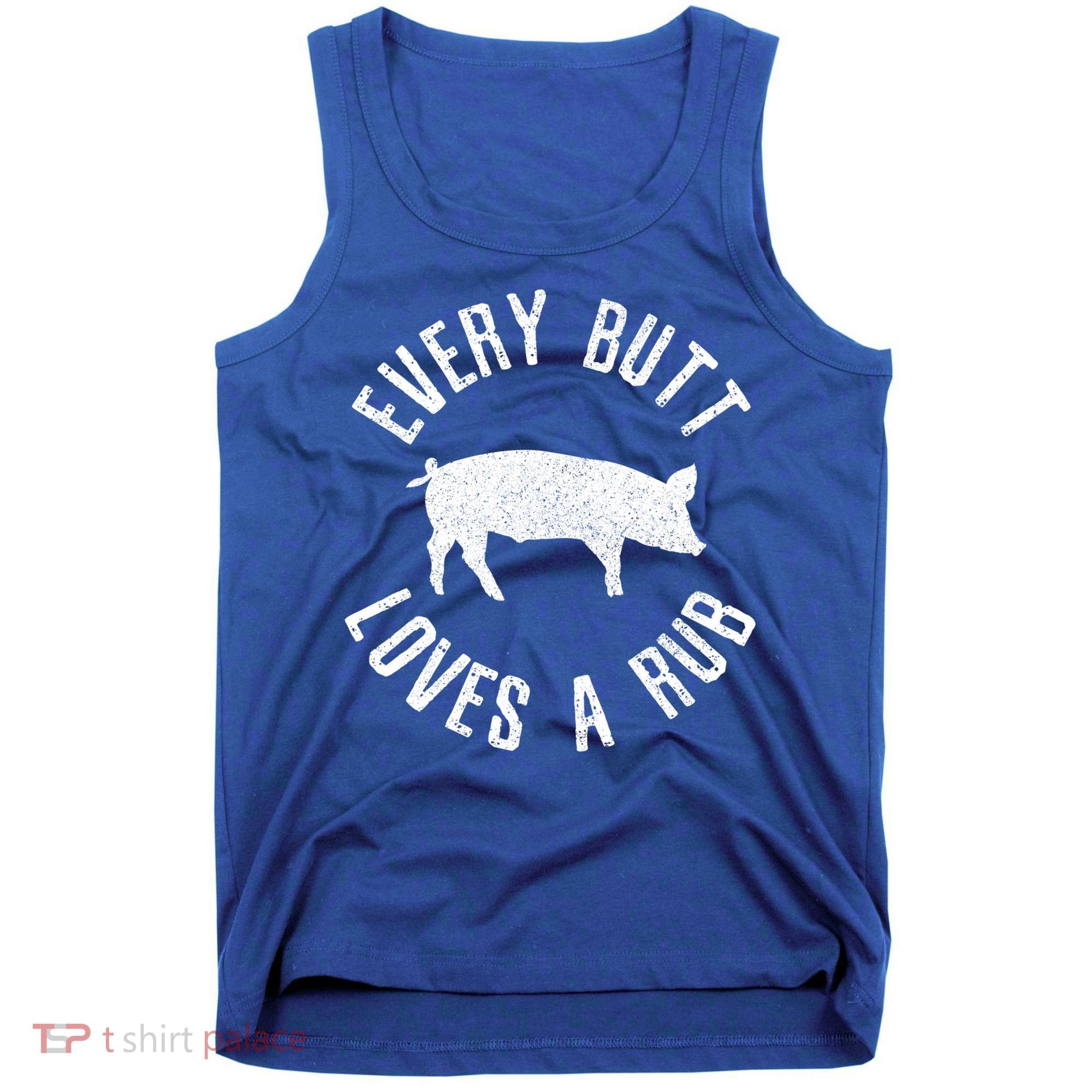 Funny Chef Bbq Grilling Smoking Every But Loves A Rub Gift Cute Gift Tank Top