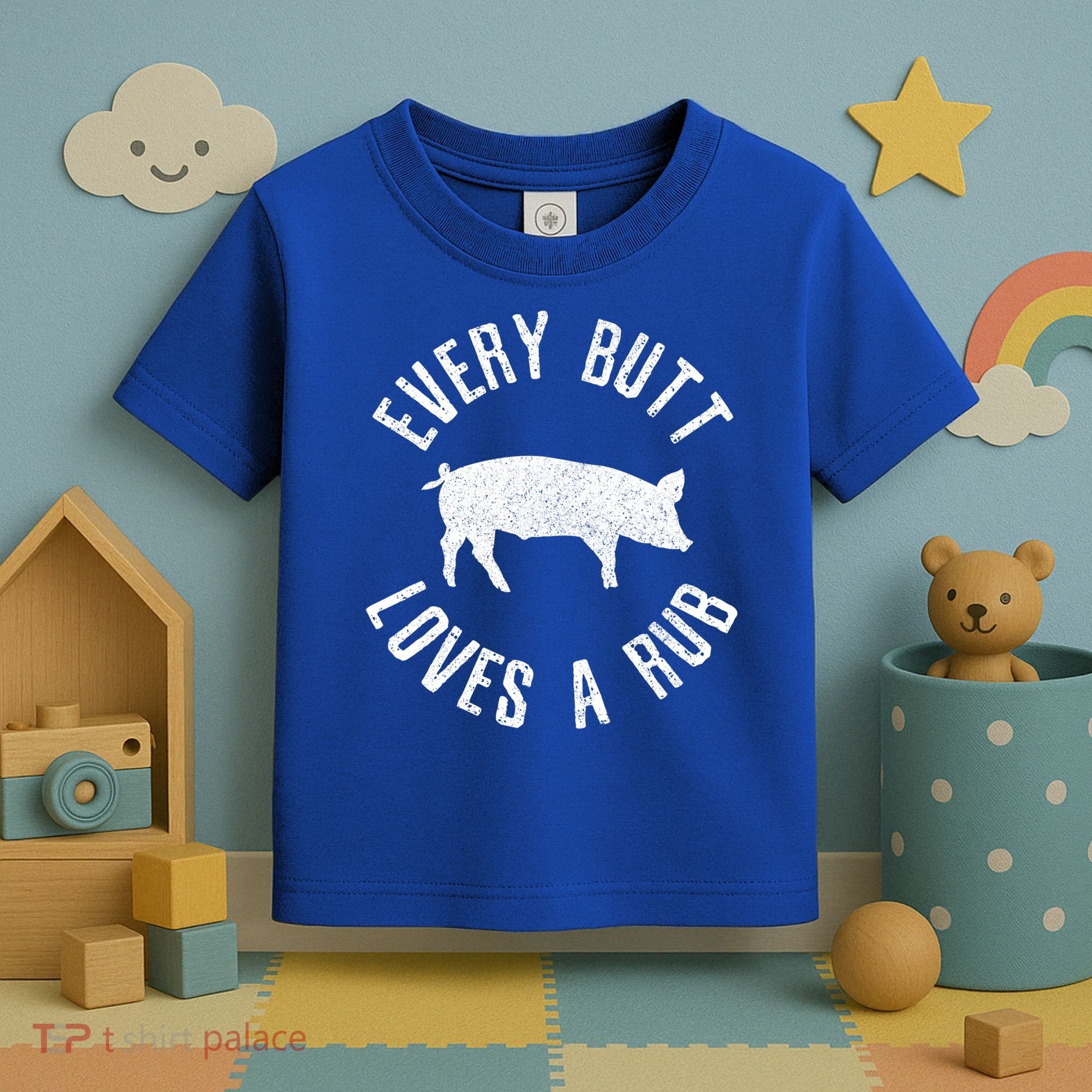 Funny Chef Bbq Grilling Smoking Every But Loves A Rub Gift Cute Gift Toddler T-Shirt