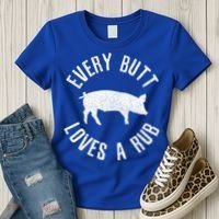 Funny Chef Bbq Grilling Smoking Every But Loves A Rub Gift Cute Gift Women's T-Shirt thumb 3