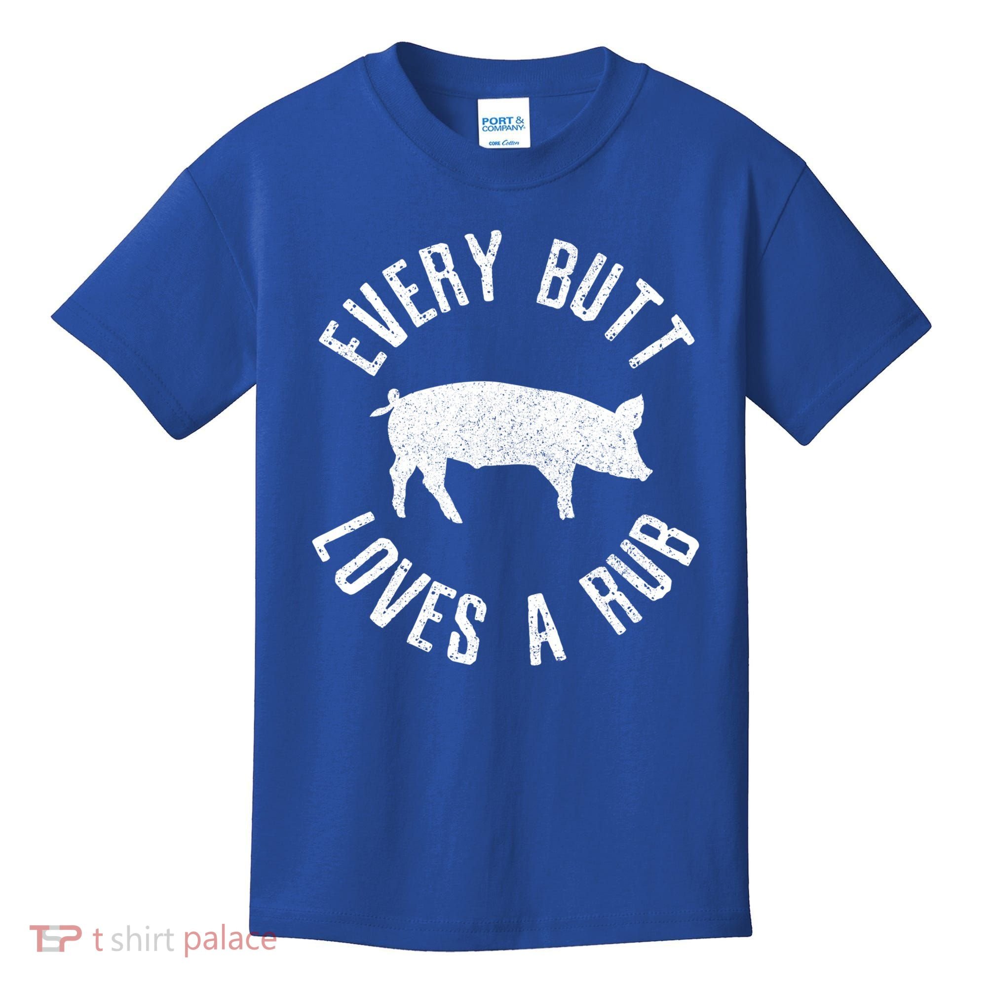 Funny Chef Bbq Grilling Smoking Every But Loves A Rub Gift Cute Gift Kids T-Shirt
