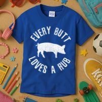 Funny Chef Bbq Grilling Smoking Every But Loves A Rub Gift Cute Gift Kids T-Shirt thumb 3