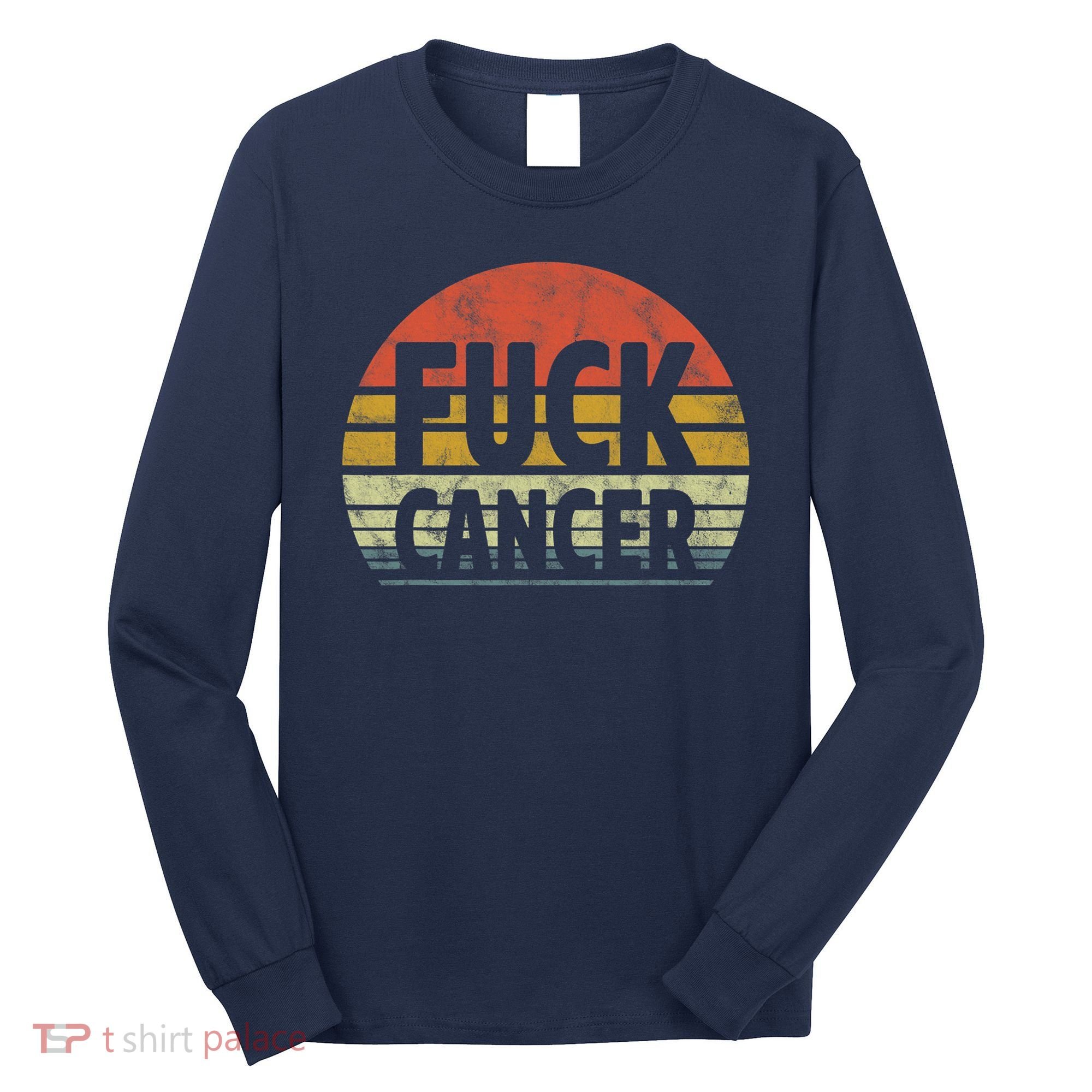 Fuck Cancer Breast Cancer Awareness Gift Retro Distressed Long Sleeve Shirt