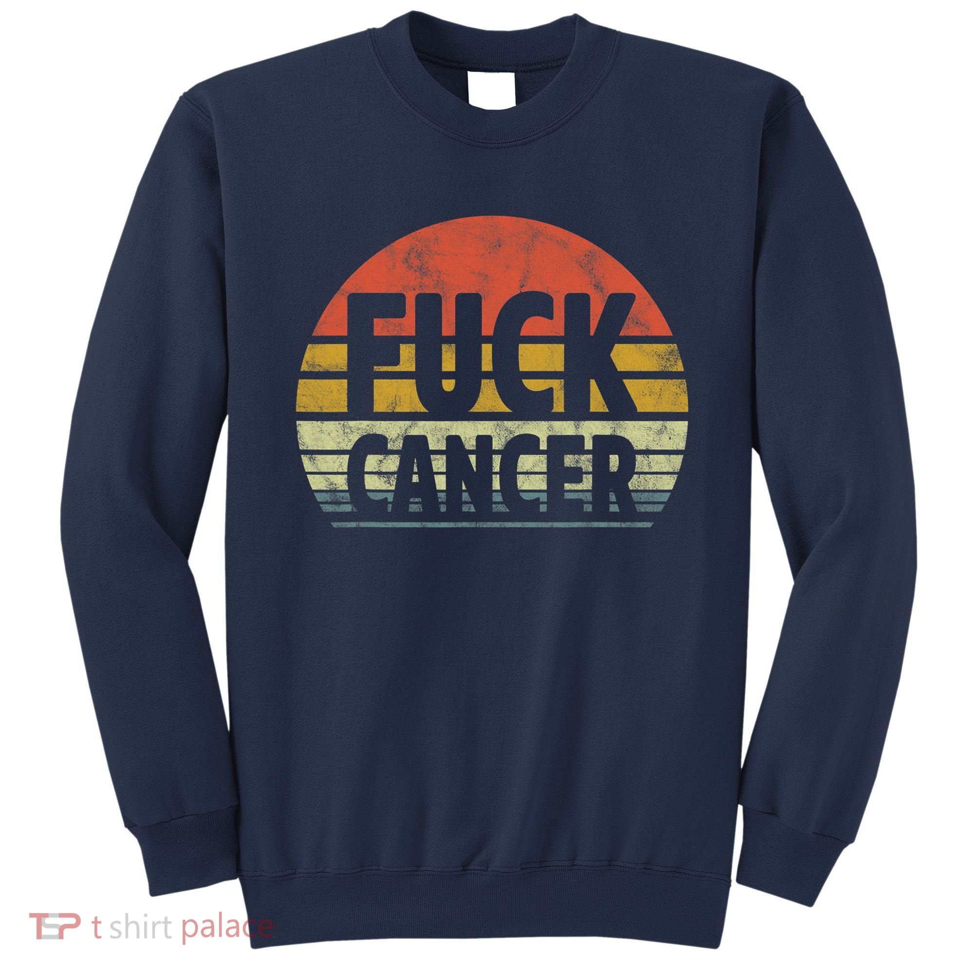 Fuck Cancer Breast Cancer Awareness Gift Retro Distressed Sweatshirt