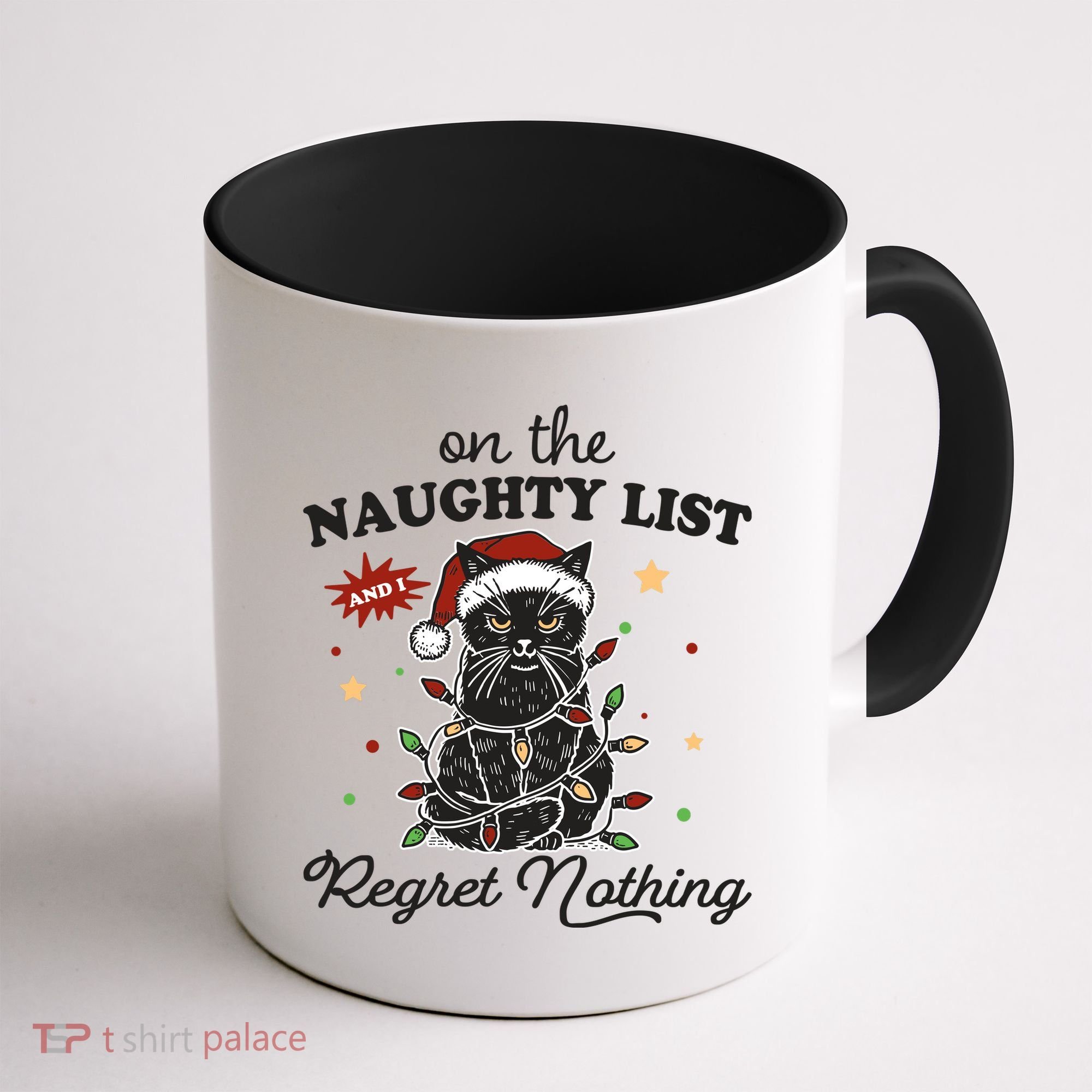 Funny Christmas Cat On The Naughty List And I Regret Nothing Coffee Mug
