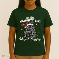 Funny Christmas Cat On The Naughty List And I Regret Nothing T-Shirt thumb 4