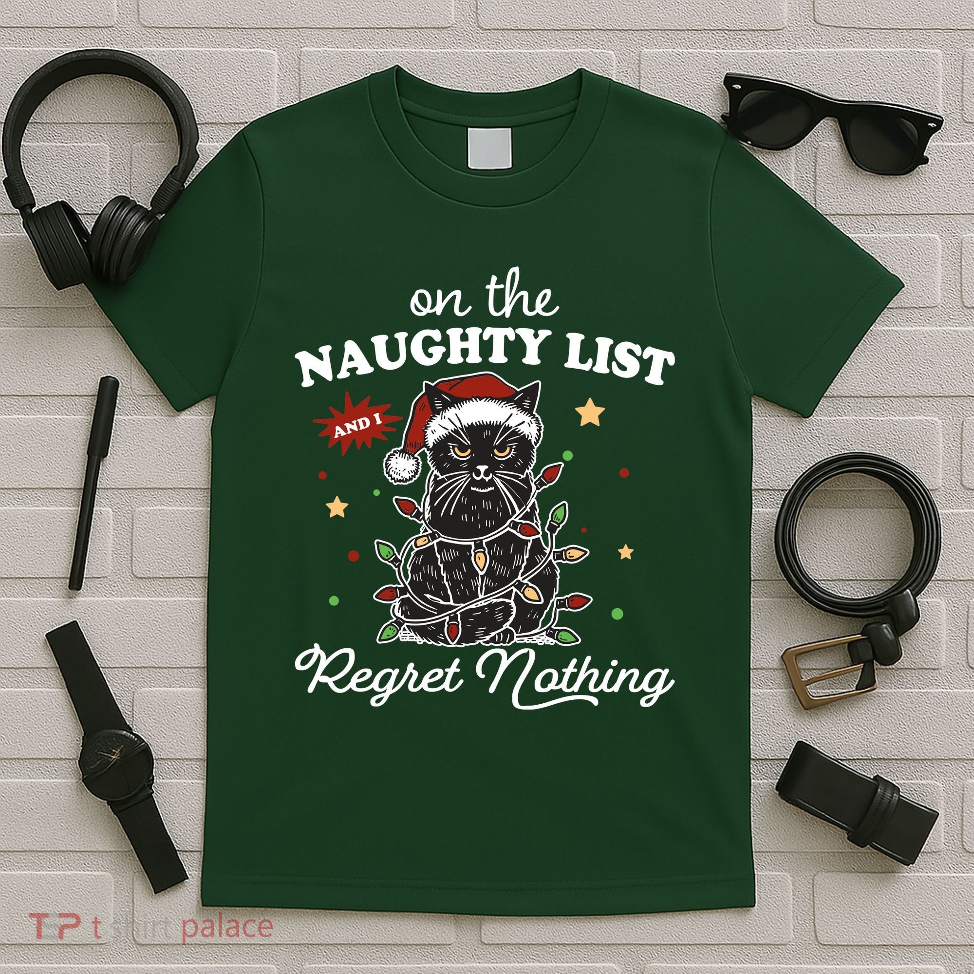 Funny Christmas Cat On The Naughty List And I Regret Nothing T-Shirt