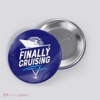 Finally Cruising Cruise Ship Family Vacation Gift Button thumb 0