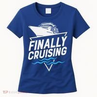 Finally Cruising Cruise Ship Family Vacation Gift Women's T-Shirt thumb 0