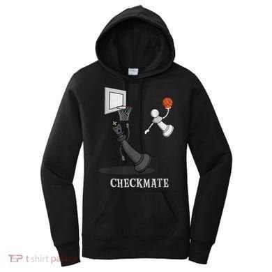 Funny Checkmate Chess Basketball Game Board King Pawn Piece Women's Hoodie