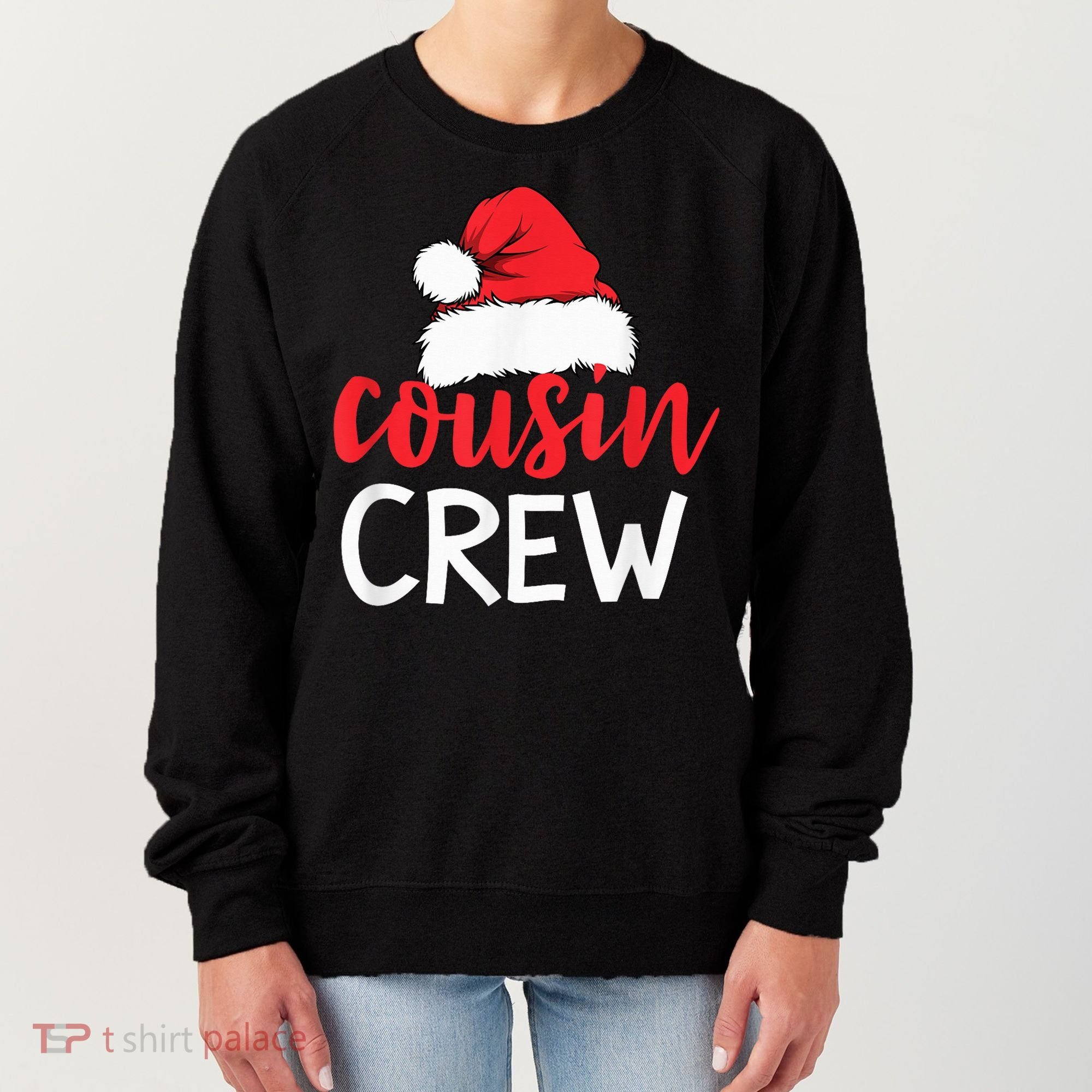 Funny Cousin Crew Santa Hat Matching Christmas Sleeping Xmas Women's Sweatshirt