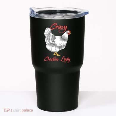 Funny Crazy Chicken Lady Gift Tumbler