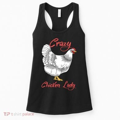 Funny Crazy Chicken Lady Gift Women's Tank Top